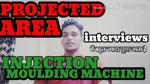 Project area in injection molding machine