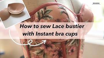 Bustier Top Tutorial: How to make Bustier Top using Bra Foam