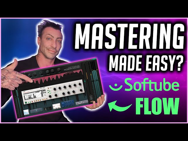 Mastering Made Easy: Softube FLOW Mastering Suite class=