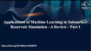Applications of Machine Learning in Reservoir Simulation
