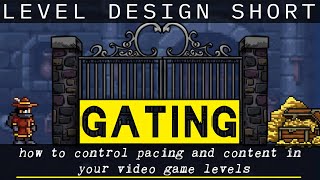 Gate your content to improve your Level Design Profile