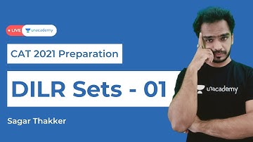 CAT 2021 DILR Preparation |Tips, Tricks, Shortcuts to Logical Reasoning | Sagar | Unacademy CATalyst