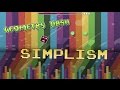 Geometry Dash - Simplism - By FunnyGame &amp; Loserchik67