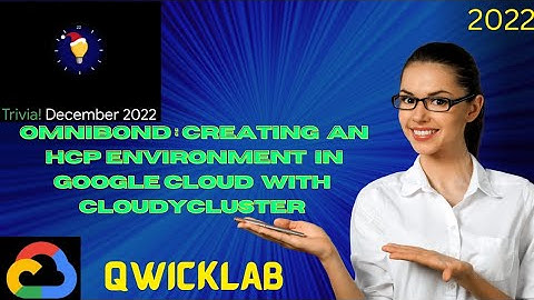 Omnibond: Creating an HPC Environment in Google Cloud with Cloudycluster