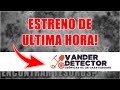 Por que no hay vídeo?? Aviso de ULTIMA HORA! - Vander Detector en Vivo!!