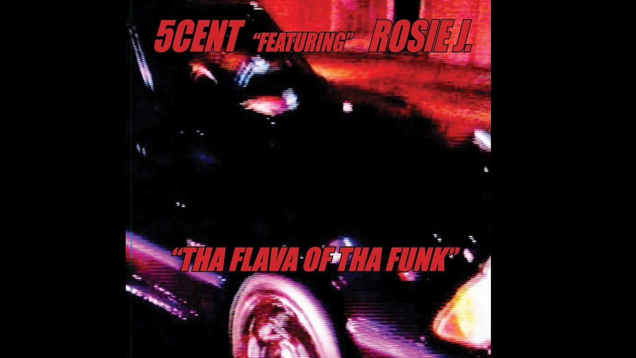 YouTubeで5cent (feat. Rosie J.) - Came to Get Downを視聴