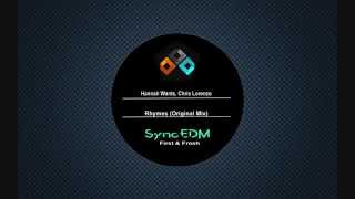 Hannah Wants, Chris Lorenzo -  Rhymes (Original Mix)