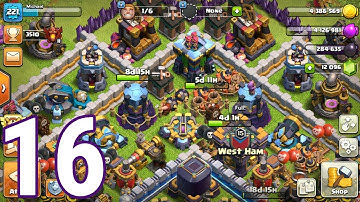 Clash Of Clans Gameplay - Part 16 |  IOS & Android Walkthrough