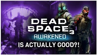 Dead Space 3 Awakened Review - A Glimmer Of Greatness