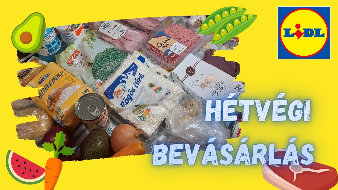 LIDL BEVÁSÁRLÁS – 2025. augusztus 19.,-22. – LIDL FOOD HAUL