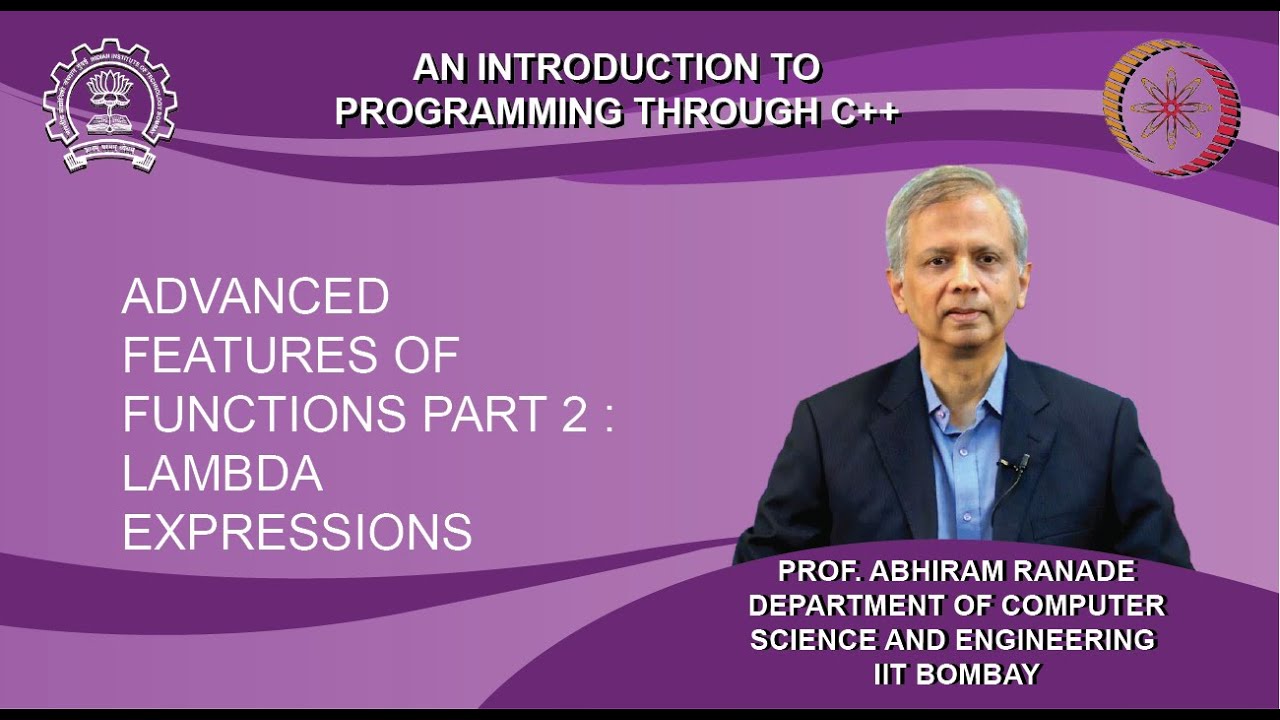 Lecture 14 : Advanced Features of Functions Part 2 : Lambda expressions ...