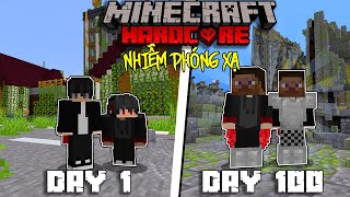 MÌNH CÙNG KiraMC SINH TỒN 100 NGÀY TRONG MINECRAFT NHIỄM PHÓNG XẠ Ở THÀNH PHỐ HOANG TÀN SIÊU KHÓ !!!