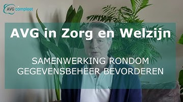 Samenwerking rondom gegevensbescherming in Zorg en Welzijn bevorderen