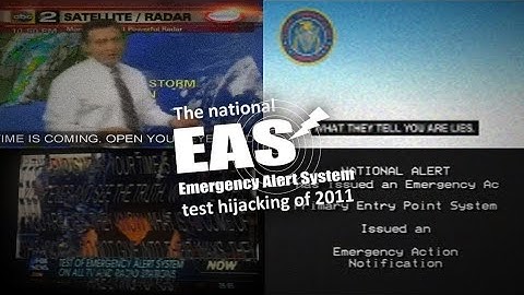 The National EAS Test Hijacking of 2011