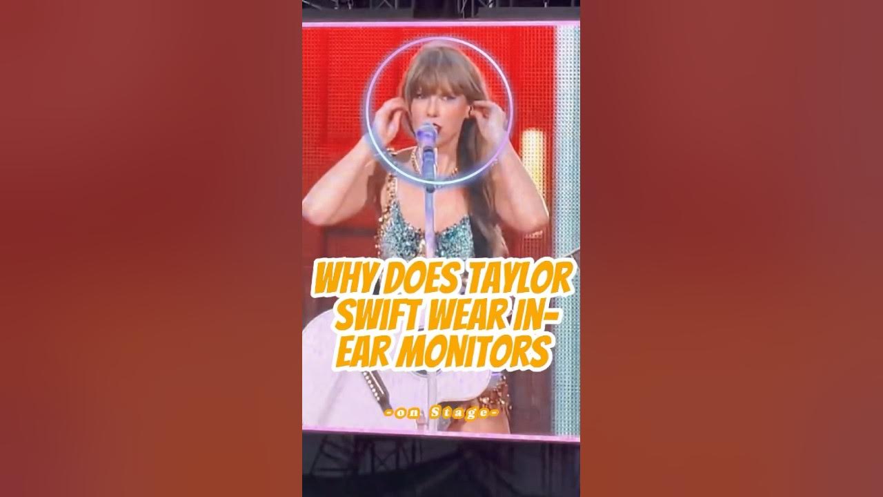 Why Does Taylor Swift Wear In-Ear Monitors on Stage?#taylorswift #celebrity Why Does Taylor Swift Wear In-Ear Monitors on Stage?#taylorswift #celebrity
