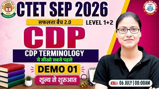 CTET SEP 2026 | CDP Terminology | CDP Demo Class #1 | सफलता बैच 2.0 | CDP By Gargi Mam