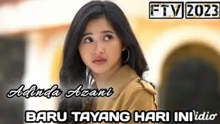 FTV TERBARU 2023 //adinda azani // bikin salfok