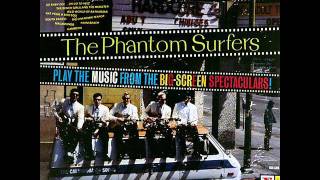 The Phantom Surfers - High Wall