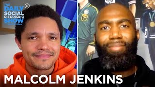 Malcolm Jenkins - Addressing Racial Injustice Head-On in the NFL | The Daily Social Distancing Show