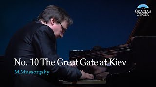 [Gracias Choir] M.Mussorgsky : No.10 The Great Gate at Kiev / Pavel Raykerus