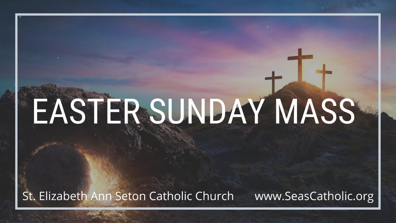 Easter Sunday Mass YouTube