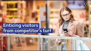 Capture Your Ideal Customer With Geo-Conquesting for Businesses | Mapsted What Is Geo Conquesting Thumbvista