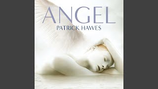 Video thumbnail of "Patrick Hawes - Hawes: Archangel Suite - Raphael"