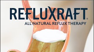 RefluxRaft Treatment for GERD and LPR: All Natural Reflux Alginate Therapy - Short Version