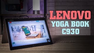 Обзор Lenovo Yoga Book C930 – два дисплея и никакой клавиатуры