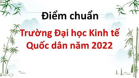 Điểm chuẩn Đại học Kinh tế Quốc dân
