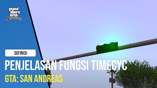 Penjelasan Fungsi-fungsi Timecyc GTA: SA