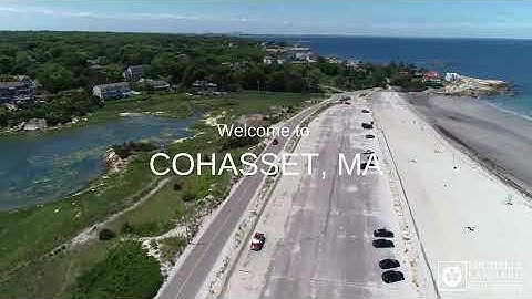 Welcome to COHASSET, MA   Video, Drone, Real Estate