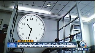 Celebrity Rating hospitals based on ER wait times Wealth