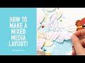 Make a Mixed Media Layout with Vicki Boutin! | Scrapbook.com
