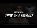 Christina Shusho - Bwana Umenichunguza (Lyrics)