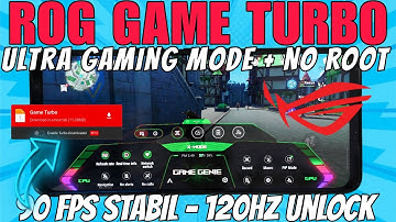 Rog Turbo Booster For Android Game ! Max FPS Fix Lag - No Root
