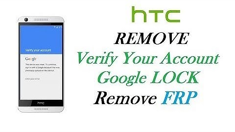 How to Bypass Google account FRP ON HTC Desire 626 Android 6.0.1/5.0.1 BEST WAY