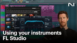 How to use Native Instruments tools with FL Studio | Native Instruments