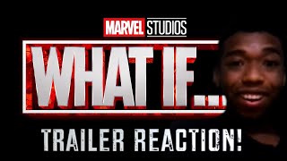Marvel Studios' What If...? Official trailer REACTION/REVIEW!!!