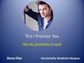 Shane filan this i promise you isto eu prometo  voc