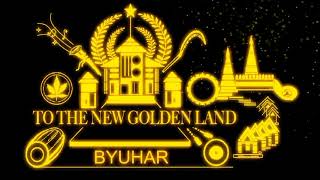 Byuhar - To The New Golden Land