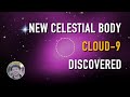 Astronomers Found a New Celestial Object: a GAS CLOUD Shrouded in DARK MATTER!| Linvo Talk
