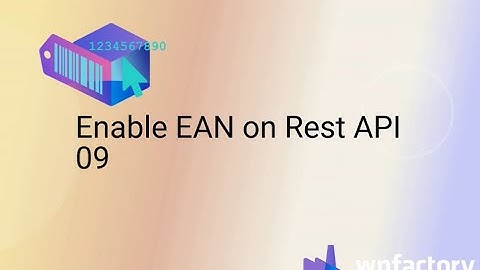 Enable EAN on Rest API