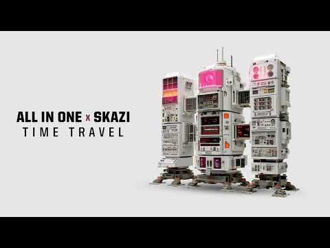 Cover All In One x Skazi - Time Travel