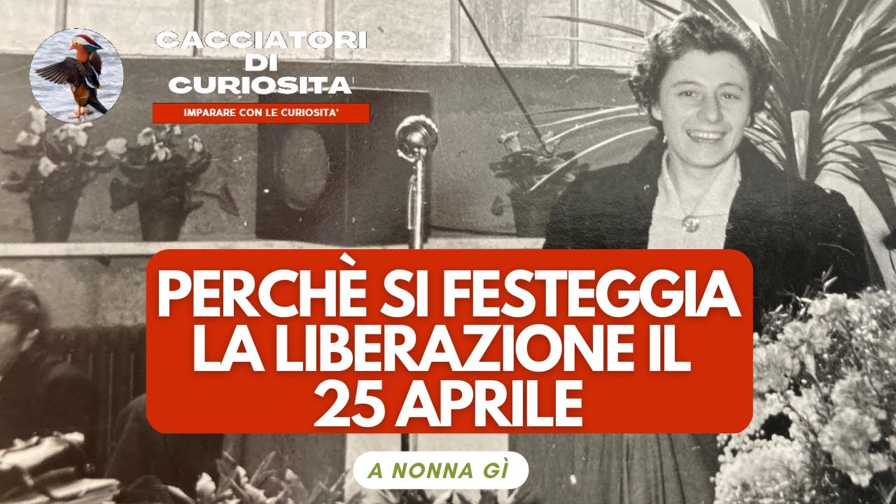 Perchè la liberazione si festeggia il 25 aprile? - YouTube