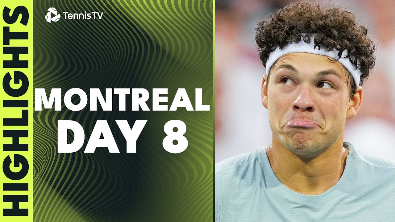 Fonseca & Shelton Clash Horns; Tien, Mensik & Griekspoor In Action | Montreal 2026 Day 8 Highlights