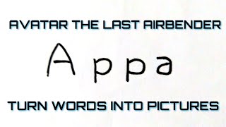 Very Easy- How to turn word APPA into cartoon drawing | Avatar | Avatar the last airbender | atla
