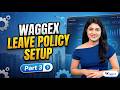 Waggex Setup Guide - Part 3 | Leave Management System & Employee Leave Approval | HR Software