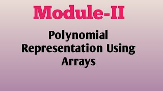 1. Polynomial Representation Using Arrays