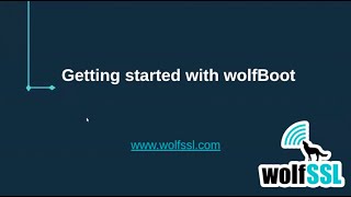 Getting Started with wolfBoot in 2026